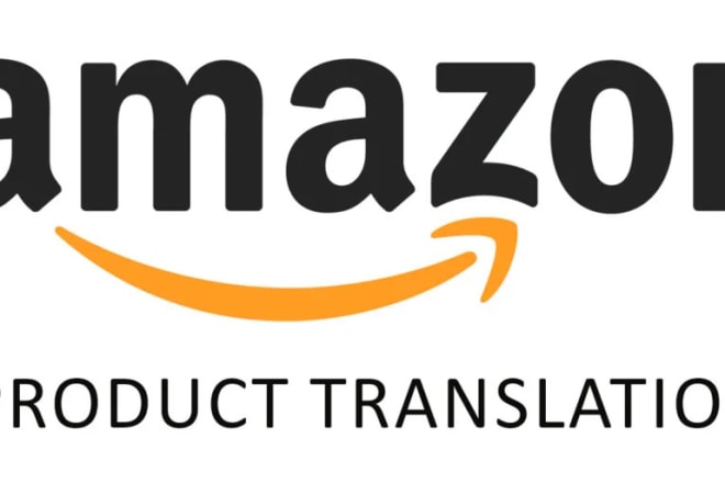 I will translate your amazon listing into english, french, spanish, german or italian