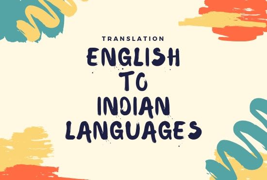 I will translate your english work to indic languages asap