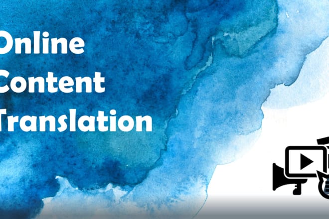 I will translate your online content to generate leads