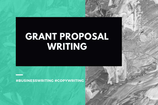 I will write a grant proposal and do grant research