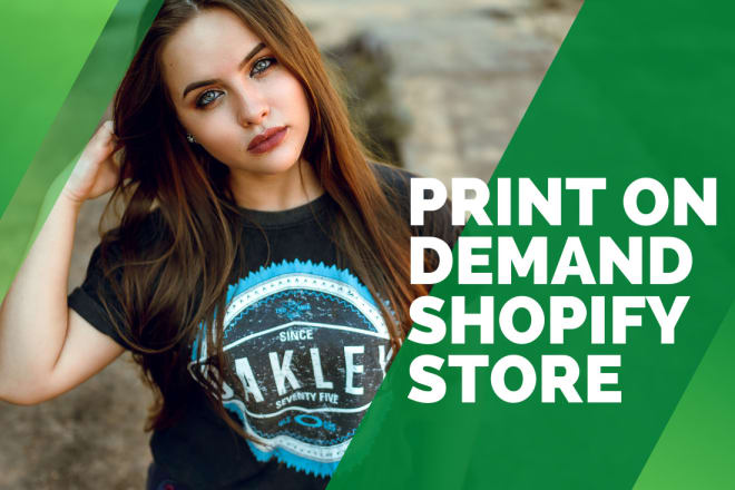 I will create print on demand shopify store or shopify website