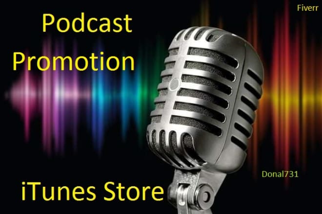 I will do promote your podcast successfully