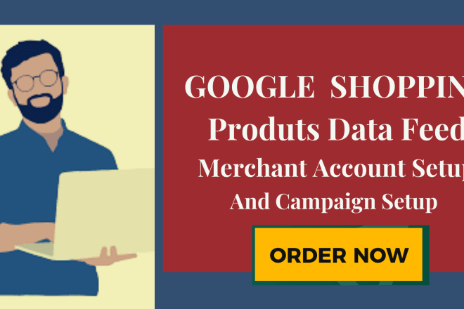 I will fix, create merchant account and setup google shopping ads