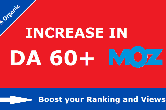 I will increase domain authority moz da 60 plus