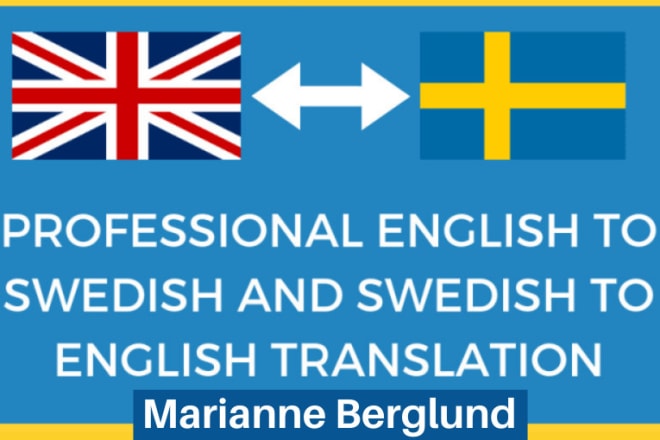 I will translate from english to swedish and from swedish to english