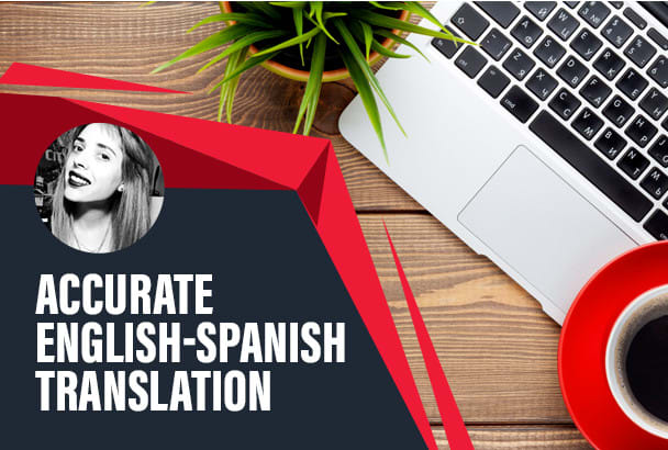 I will translate your documents from english to pro level spanish