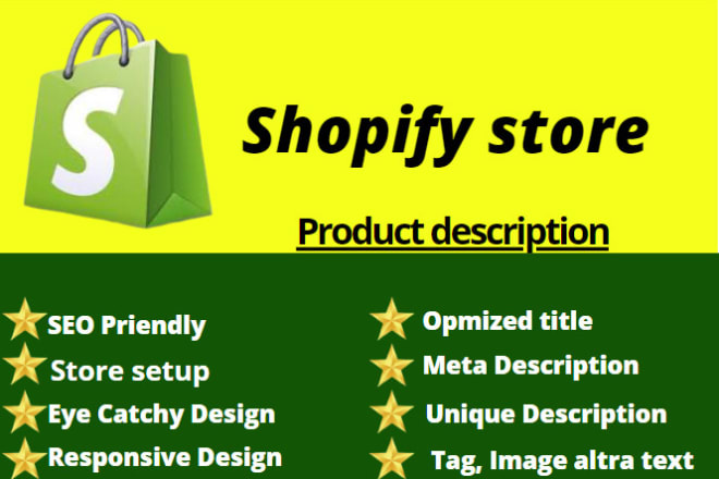 I will be shopify store design SEO expert product title description