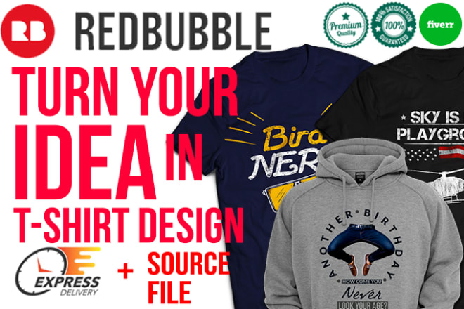 I will design redbubble custom shirt design