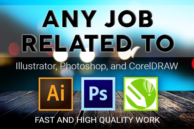 I will do photoshop editing, graphic designing job professionally