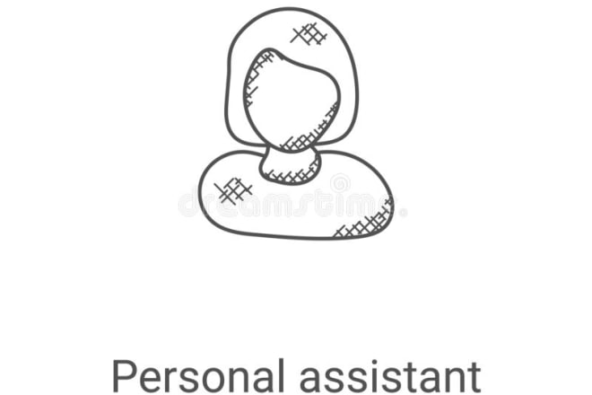 I will provide personal assistance for reasonable prices