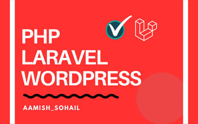 I will fix, install and develop php laravel websites