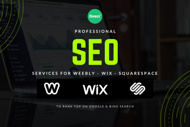 I will improve your site SEO in wix, weebly or squarespace