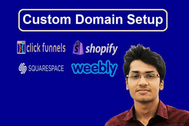 I will point custom or sub domain to clickfunnels shopify squarespace weebly