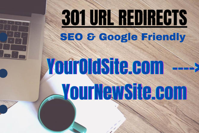I will 301 URL seo redirect your website pages to new website