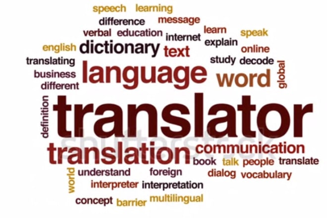 I will also best translator all language of world