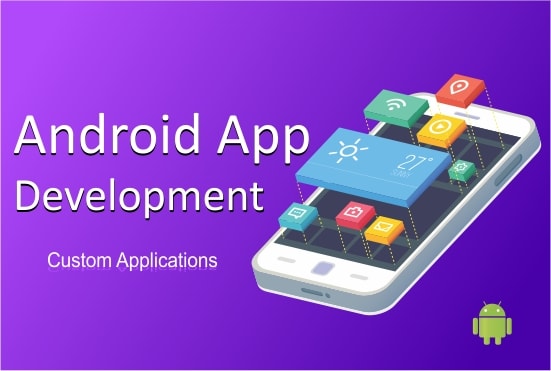 I will be your android app developer