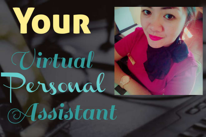 I will be your best personal virtual assistant
