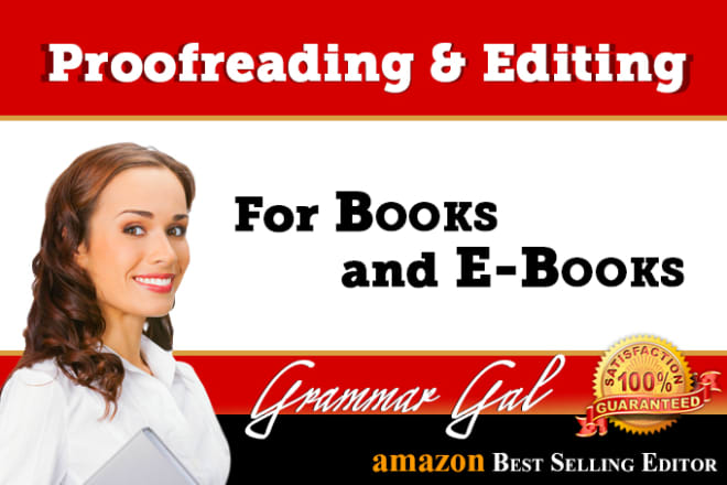 I will be your book editor and proofreader