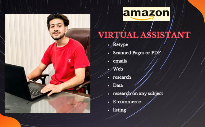 I will be your expert amazon virtual assistant, VA