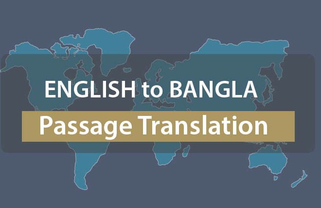 I will be your perfect english to bangla translator