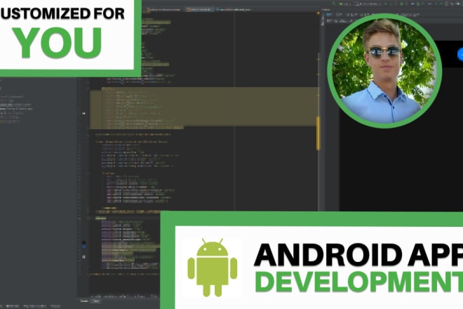 I will be your professional android app developer