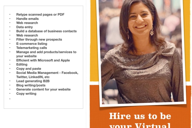 I will be your virtual assistant for data entry research etc