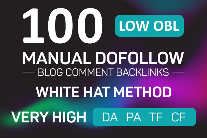 I will build 100 high quality dofollow blog comments backlinks buy