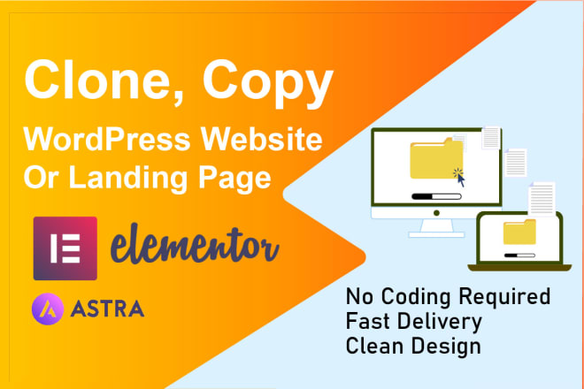 I will build, clone, wordpress website or landing page using elementor pro