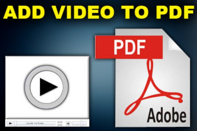 I will convert any file to PDF format or Add video to a pdf file