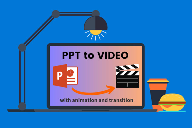 I will convert powerpoint presentation to a video