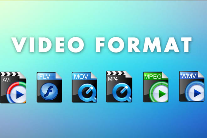 I will convert video files to any format