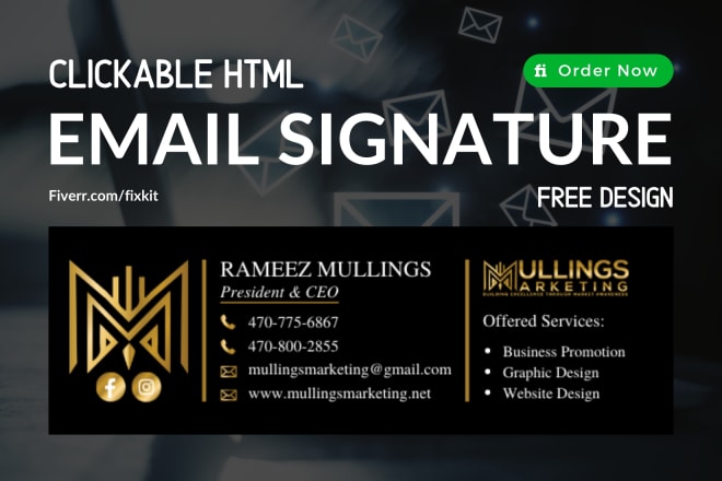 I will create a clickable HTML email signature