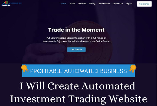 I will create an automated investment trading website