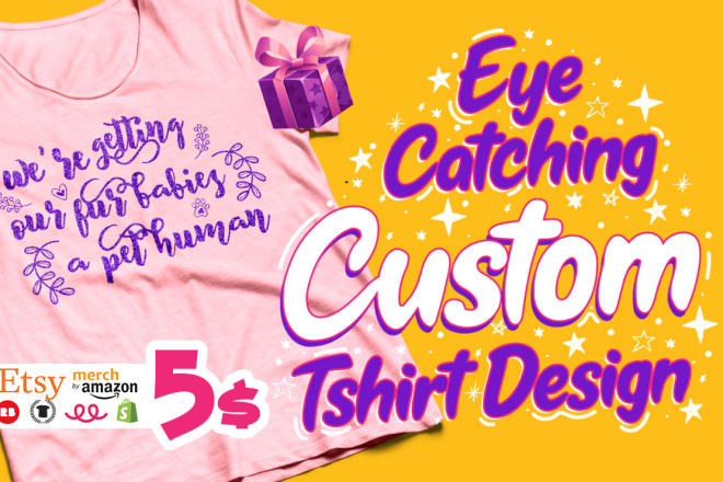 I will create custom girly shirt design