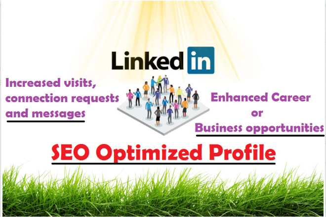 I will create, edit, and optimize your linkedin profile