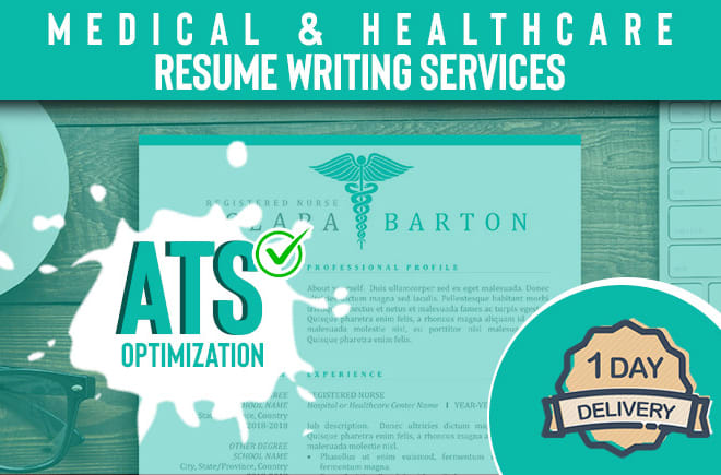 I will create or rewrite your medical, nursing, healthcare ats resume cv, cover letter