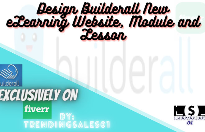 I will design builderall new elearning website, modules, lessons