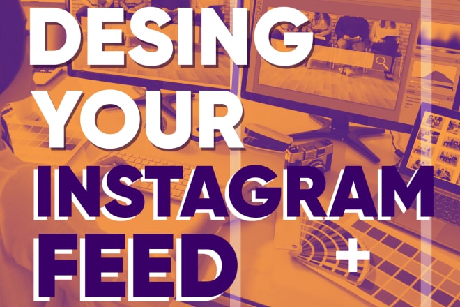 I will desing your instagram feed