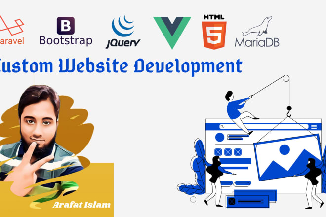 I will develop custom website in laravel