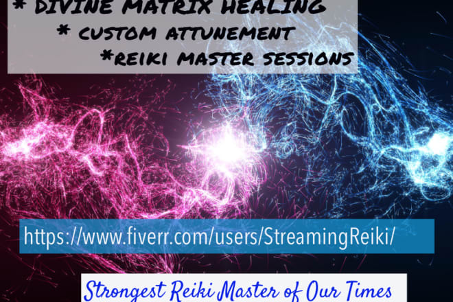 I will divine matrix healing or custom attunement