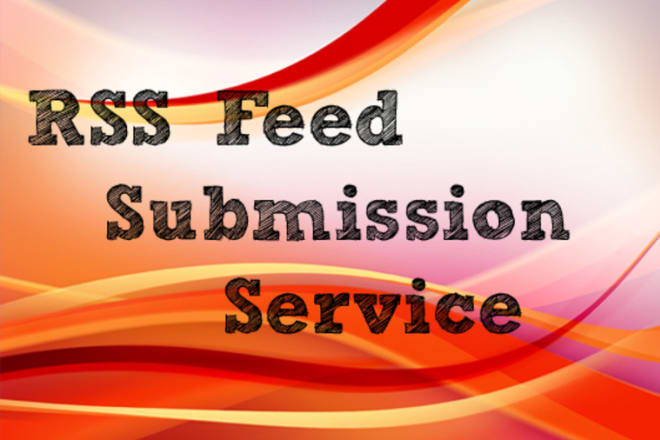 I will do 10 RSS feed submission, manually