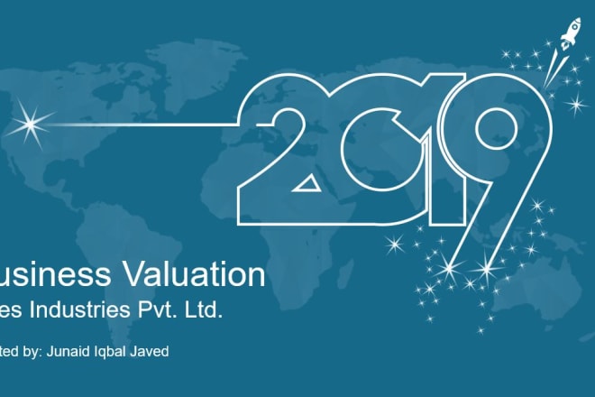 I will do business proposals, valuation and financial modelling
