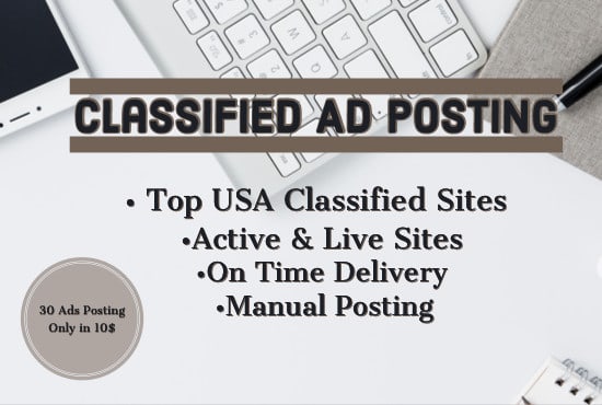 I will do classified ad posting on top rated sites