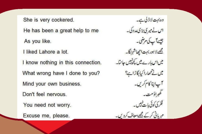 I will do english to urdu translation and urdu to english