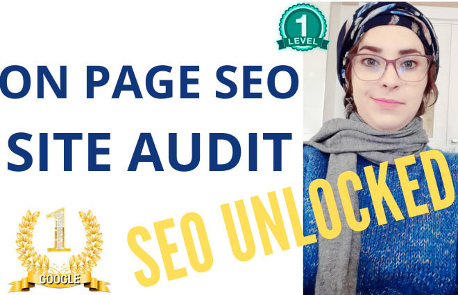 I will do epic on page SEO and site audit for your website