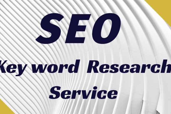 I will do keyword research and competitor analysis by SEO