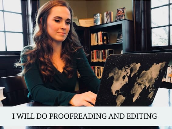 I will do proofreading and editing