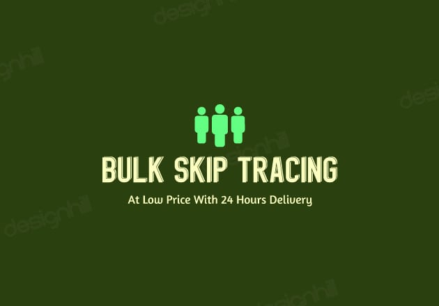 I will do real estate skip tracing in bulk