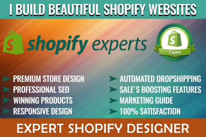 I will do shopify store, wesbite, dropshipping store on shopify theme