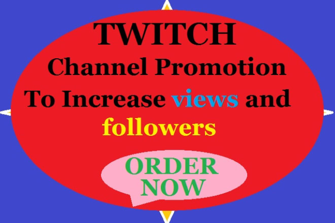 I will do twitch channel promotion increase views and followers to usa audience